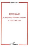 Dictionnaire de la mouvance droitiste et nationale de 1945 à nos jours