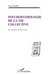 Psychopathologie de la vie collective