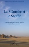 La mémoire et le Souffle