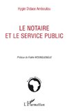 Le notaire et le service public