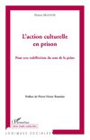 L'action culturelle en prison