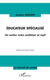 Educateur spécialisé