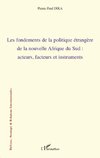 Les fondements de la politique étrangère de la nouvelle Afrique du sud