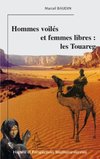 Hommes voilés et femmes libres: les Touareg