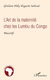 L'Art de la maternité chez les Lumbu du Congo