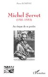 Michel Servet (1511-1553)