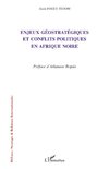 Enjeux géostratégiques et conflits politiques en Afrique noire