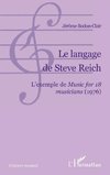 Le langage de Steve Reich