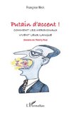 Putain d'accent !