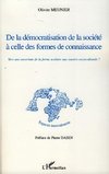 De la démocratisation de la société à celle des formes de connaissance