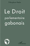 Le droit parlementaire gabonais