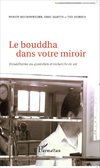 Le bouddha dans votre miroir