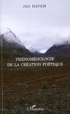 Phénoménologie de la création poétique