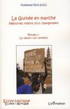 La Guinée en marche