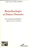 Biotechnologies et nature humaine