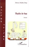 Thalès-le-fou