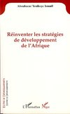 Réinventer les stratégies de développement de l'Afrique