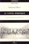 Le cinéma burlesque