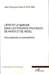 L'Etat et le marché dans les théories politiques de Hayek et de Hegel