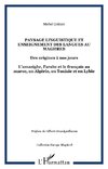 Paysage linguistique et Enseignement des langues au Maghreb