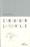 Conjuguer la ville