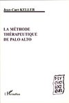 La méthode thérapeutique de Palo Alto