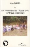 Les fondements de l'état de droit en Afrique précoloniale