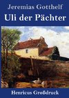 Uli der Pächter (Großdruck)