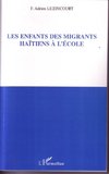 Les enfants des migrants Haïtiens à l'école