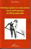 Domestiques agricoles et servantes de ferme dans les sociétés paysannes