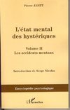 L'état mental des hystériques (Volume II)