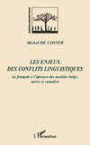 Les enjeux des conflits linguistiques