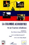 La Colombie aujourd'hui