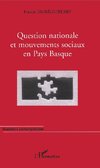 Question nationale et mouvements sociaux en Pays Basque