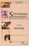 Stéréotypage, stéréotypes