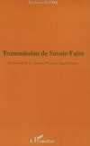 Transmission de savoir-faire