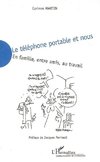 Le téléphone portable et nous