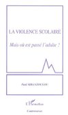 La violence scolaire