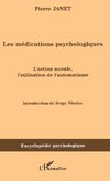 Les médications psychologiques (1919) vol. I