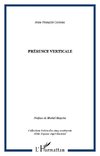 Présence verticale