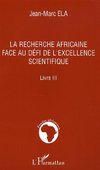 La recherche africaine face au défi de l'excellence scientifique