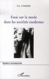 Essai sur la mode dans les sociétés modernes