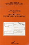 Applications et implications en sciences du langage