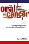 Epidemiology and prevention of oral cancer