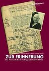 Zur Erinnerung. Das Aufschreibbuch von Paul Maik