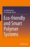 Eco-friendly and Smart Polymer Systems