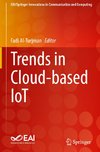 Trends in Cloud-based IoT