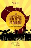 La construction de la nation en Afrique