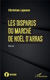 Les disparus du marché de noël d'Arras