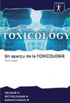 Un aperçu de la TOXICOLOGIE